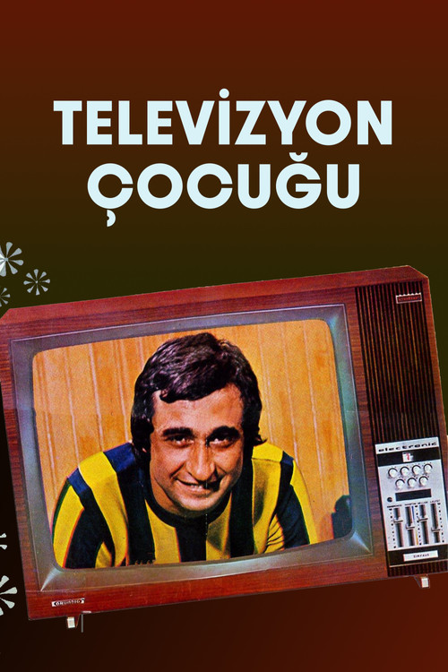 Televizyon Çocuğu Poster