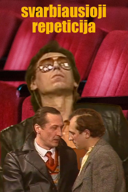 The Most Important Rehearsal Poster