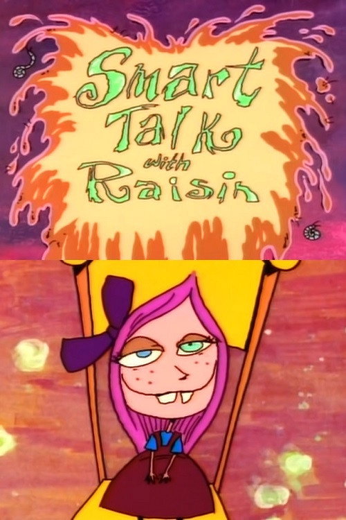 Smart Talk with Raisin Poster
