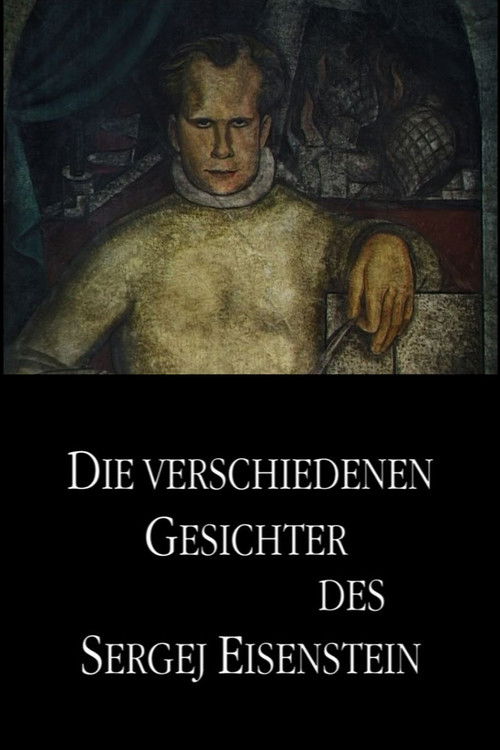 The Different Faces of Sergei Eisenstein Poster