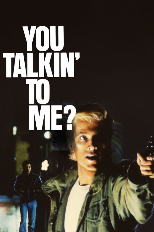 You Talkin' to Me? Poster
