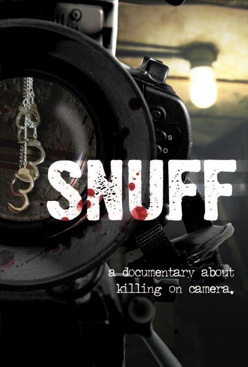 Snuff: A Documentary About Killing on Camera Poster