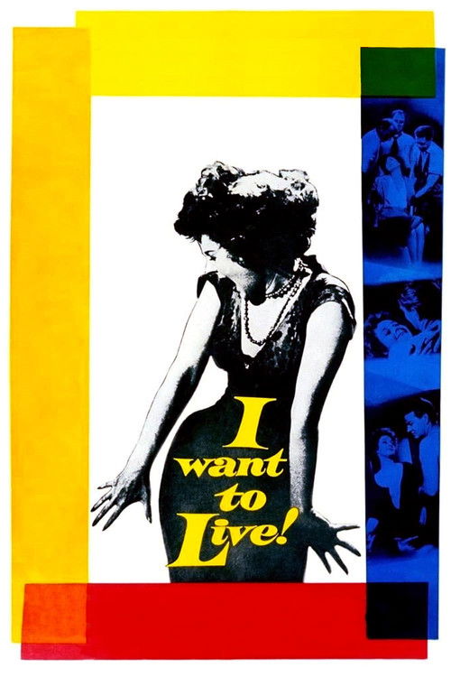 I Want to Live! Poster