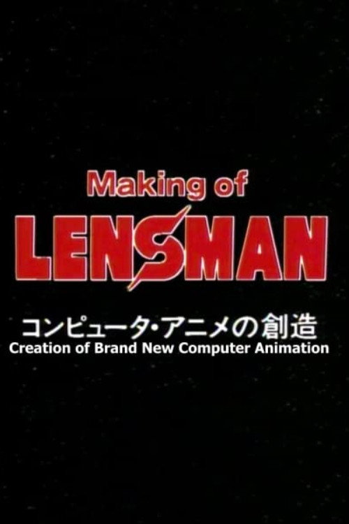 Making of Lensman Poster