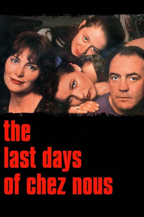 The Last Days of Chez Nous Poster