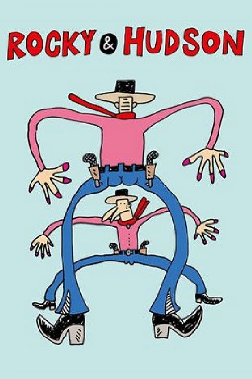 Rocky & Hudson: The Gay Cowboys Poster