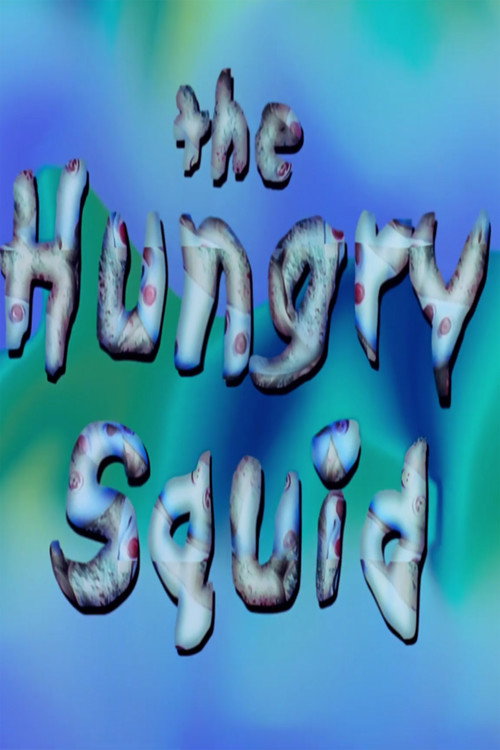 The Hungry Squid Poster