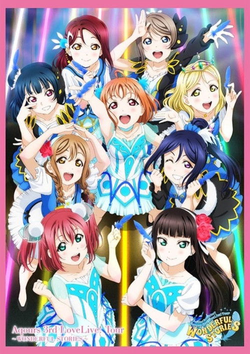 Aqours 3rd LoveLive! Tour ~WONDERFUL STORIES~ Poster