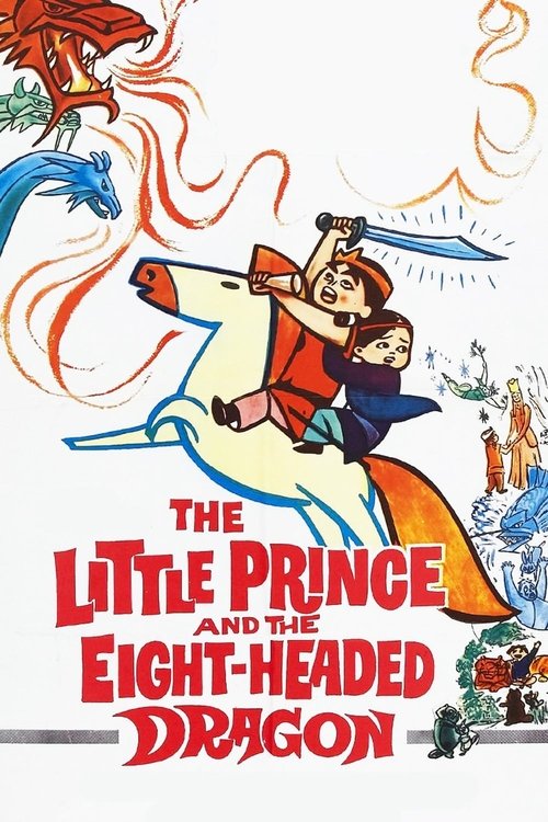 The Little Prince and the Eight-Headed Dragon Poster