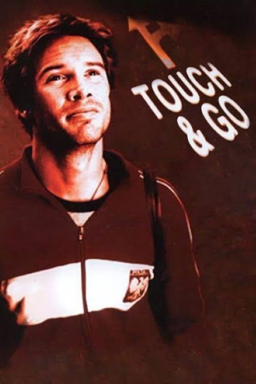 Touch & Go Poster
