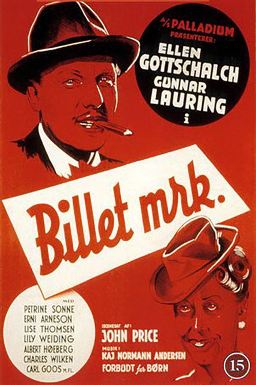 Billet mrk. Poster