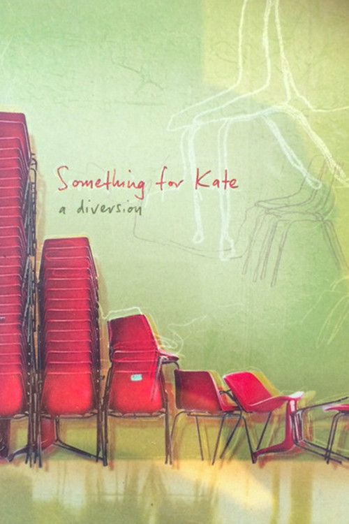 Something For Kate - A Diversion Poster