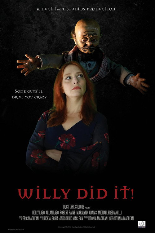 Willy Did It! Poster