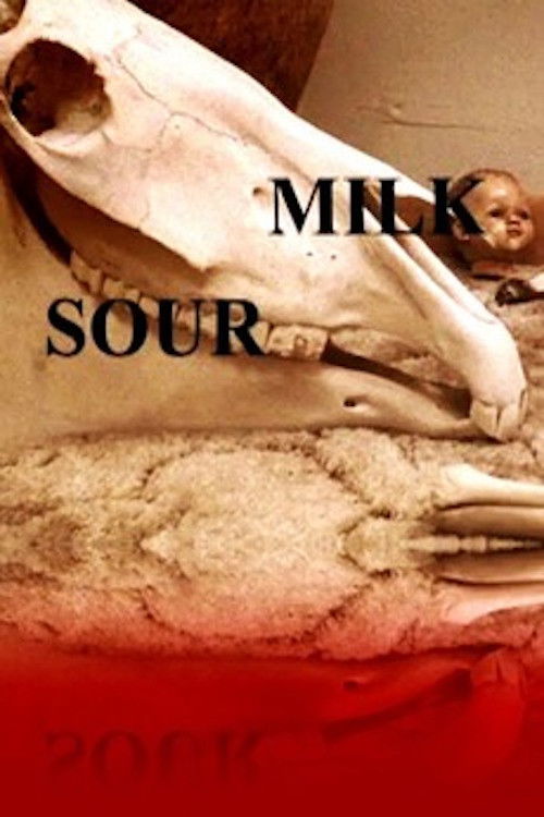 Sour Milk Poster