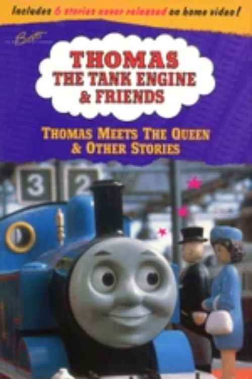 Thomas & Friends: Thomas Meets the Queen Poster