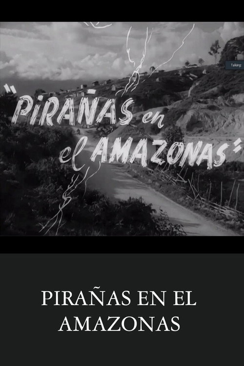 Pirañas en el Amazonas Poster