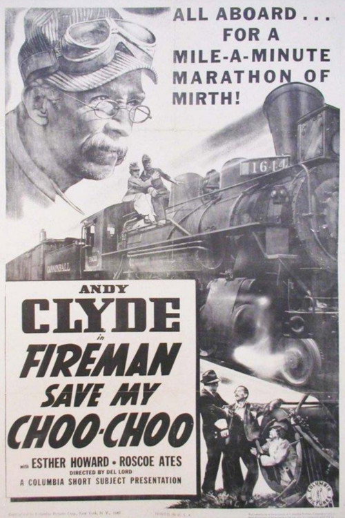 Fireman, Save My Choo-Choo Poster