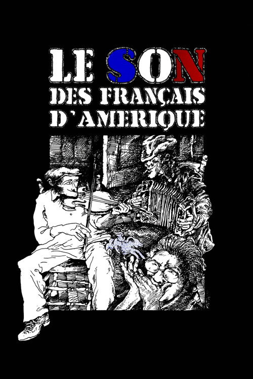 Le son des français d'Amérique Poster