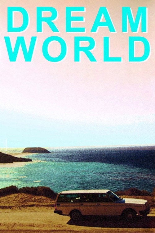 Dreamworld Poster