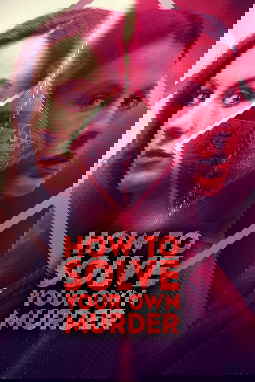 How to Solve Your Own Murder Poster