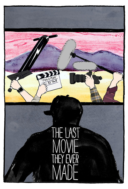 The Last Movie They Ever Made Poster