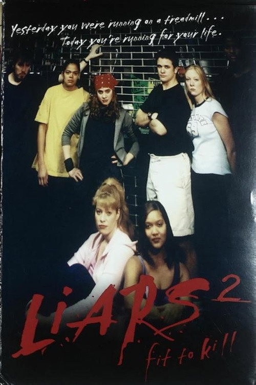 Liars II: Fit To Kill Poster