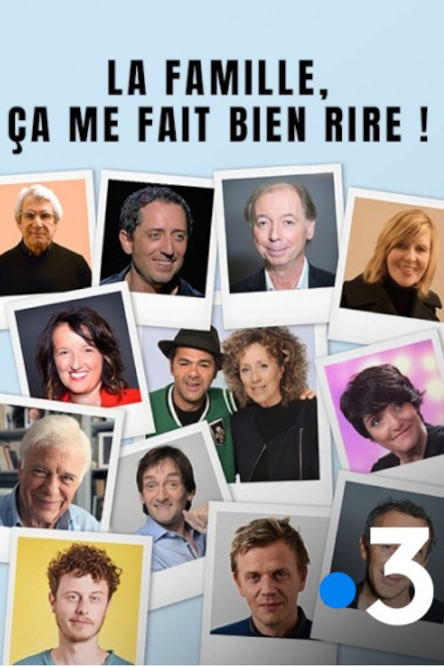 La famille, ça me fait bien rire ! Poster