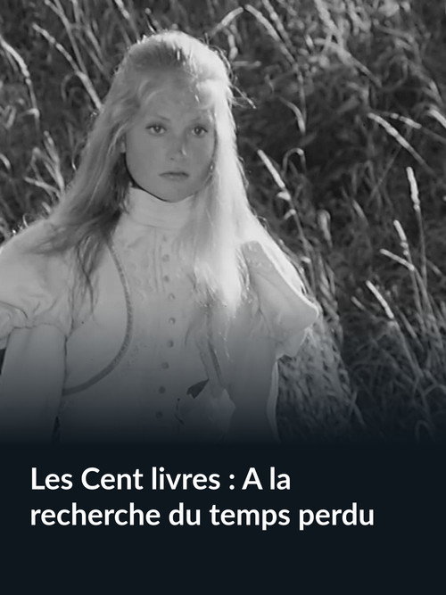 Les Cent livres : À la recherche du temps perdu Poster
