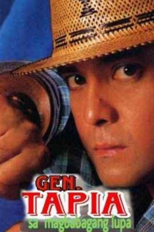 Gen. Tapia: Sa Nagbabagang Lupa Poster