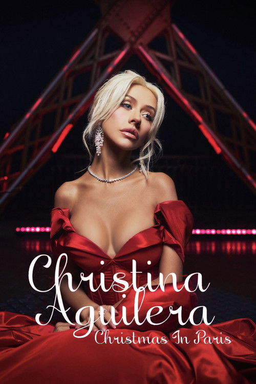 Christina Aguilera: Christmas in Paris Poster