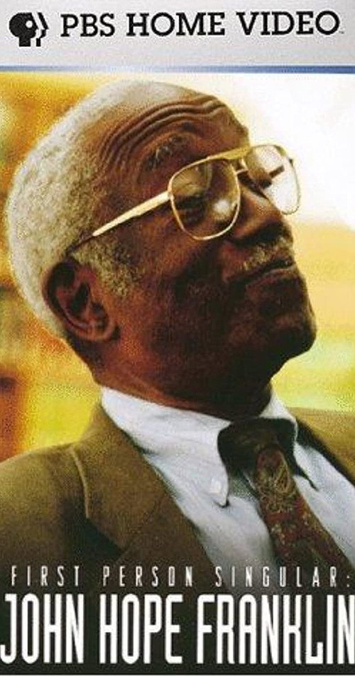 First Person Singular: John Hope Franklin Poster