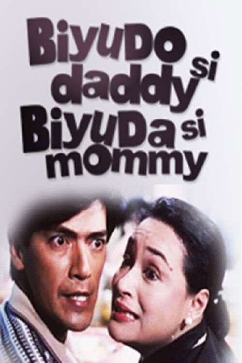 Biyudo si Daddy, Biyuda si Mommy Poster