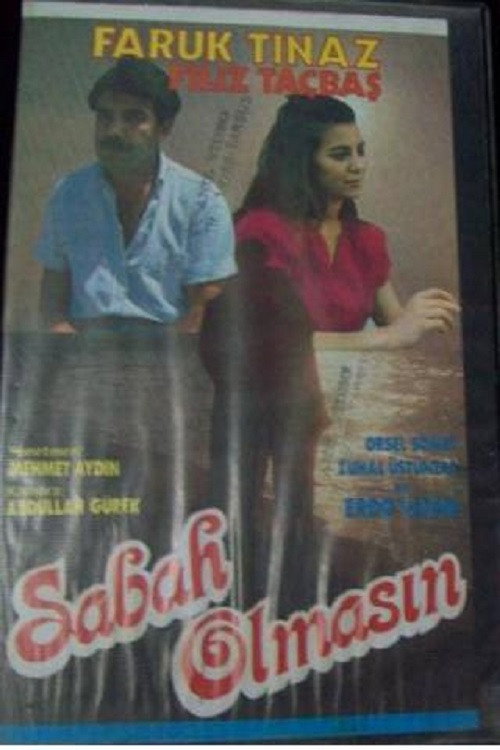 Sabah Olmasın Poster