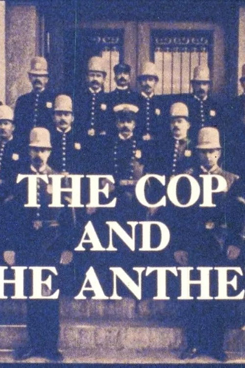 The Cop and the Anthem Poster