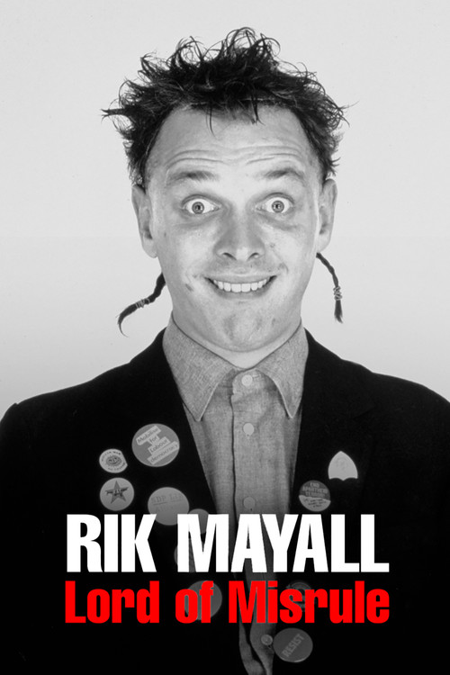 Rik Mayall: Lord of Misrule Poster