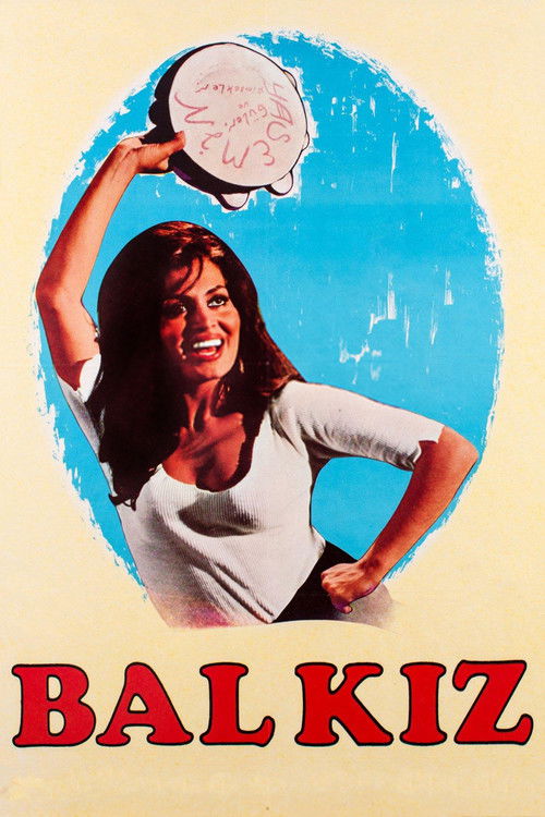 Bal Kız: Şenlik Var Poster