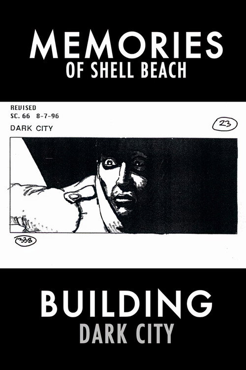 Dark City: Memories of Shell Beach Poster