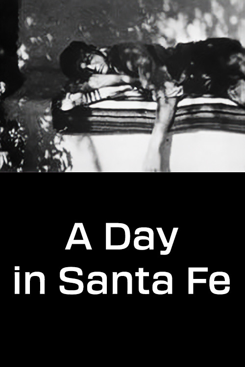 A Day in Santa Fe Poster