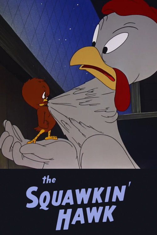 The Squawkin' Hawk Poster