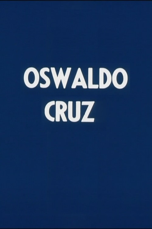 Oswaldo Cruz Poster