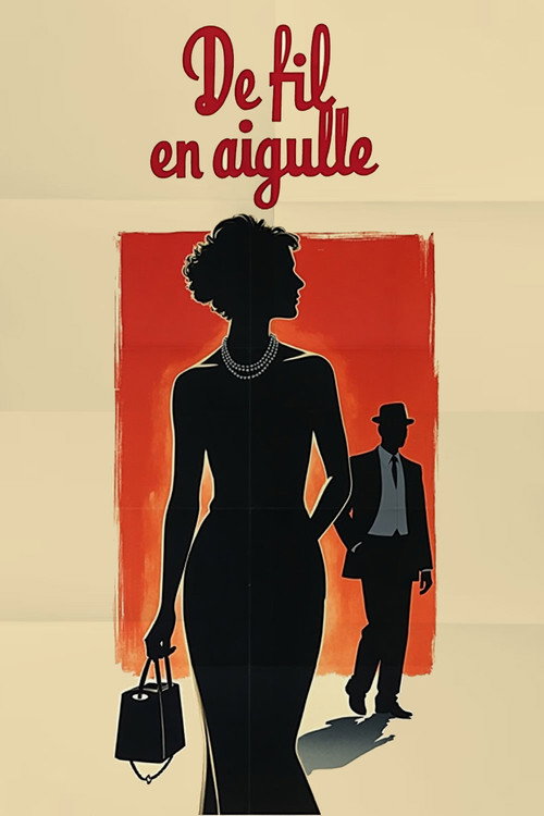 De fil en aiguille Poster