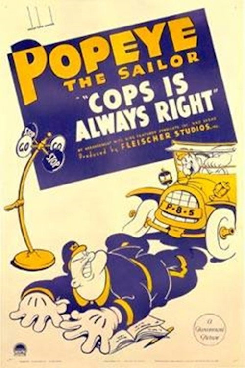 Cops Is Always Right Poster