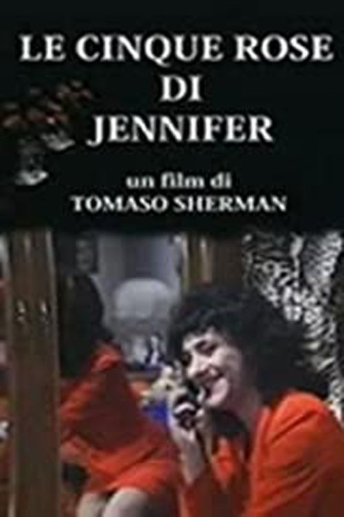 Le cinque rose di Jennifer Poster