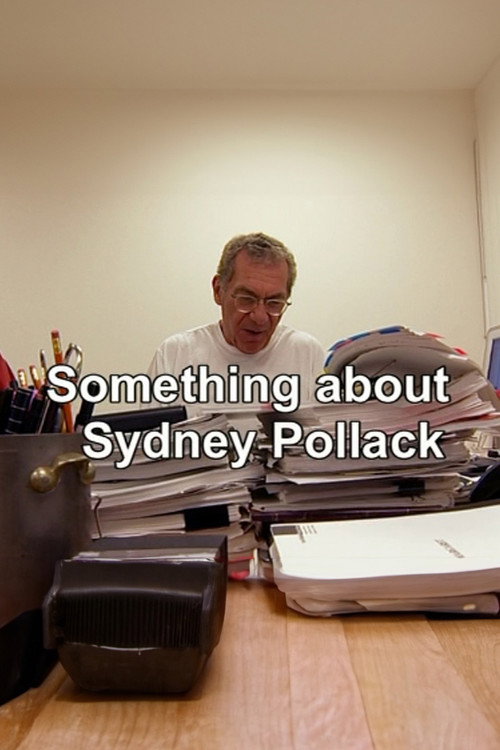 Something About Sydney Pollack Poster