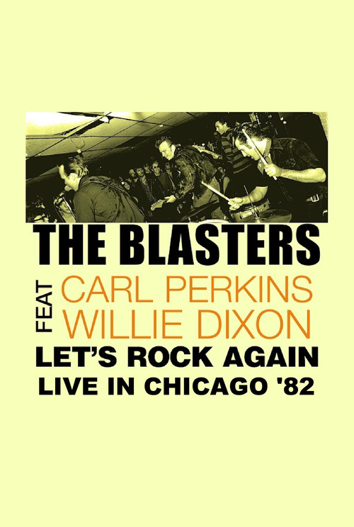 The Blasters: Let's Rock Again - Live in Chicago Poster