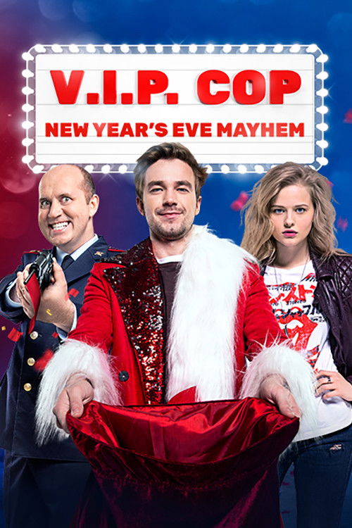 V.I.P. Cop: New Year's Eve Mayhem Poster