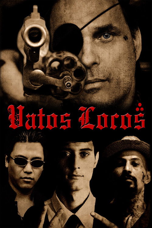 Vatos Locos Poster