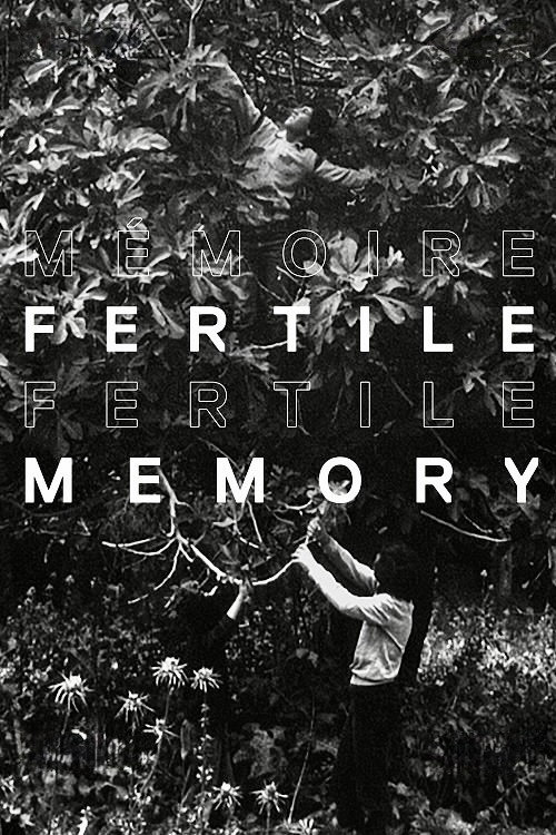 Fertile Memory Poster