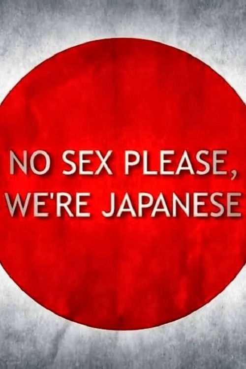 No Sex Please, We're Japanese Poster
