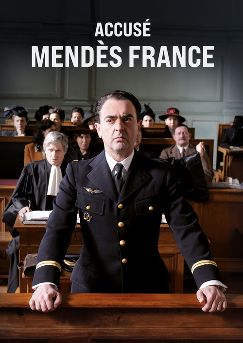 Accusé Mendès France Poster